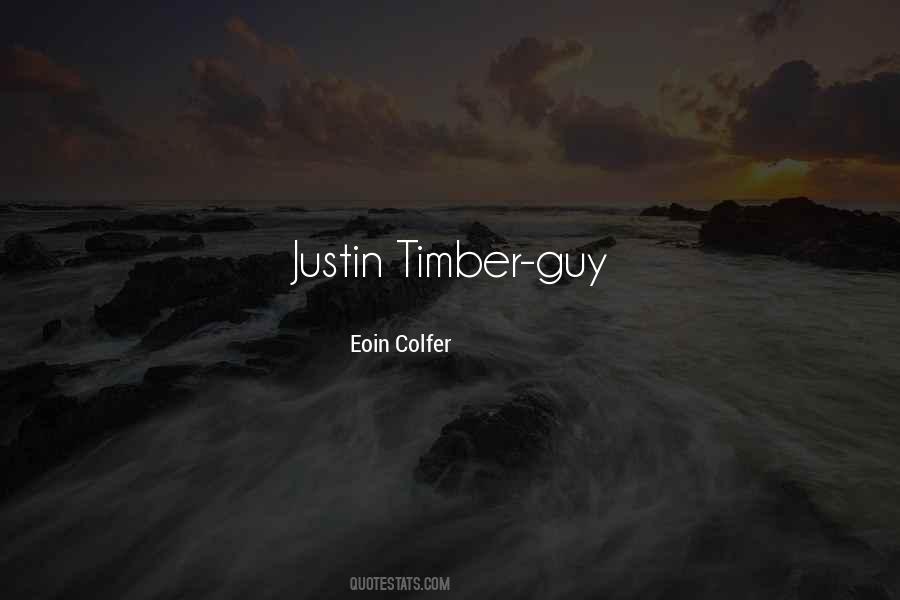 Timber'd Quotes #1247287 Timber'd Quotes #1247287