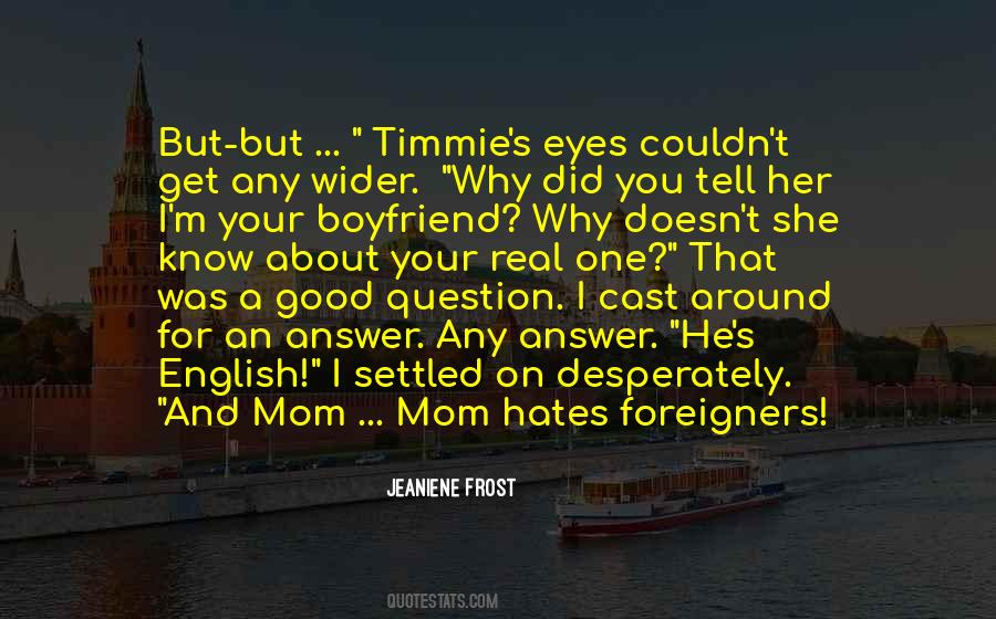 Timmie's Quotes #773376