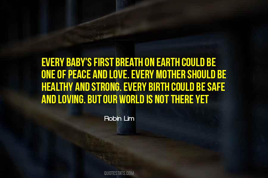 Quotes About Baby's First Breath #1838712