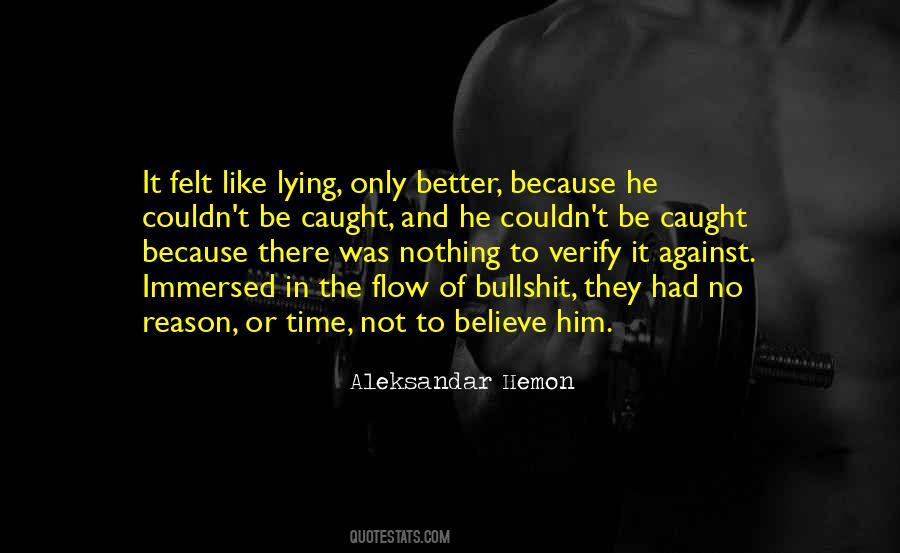 Quotes About Him Lying #717828