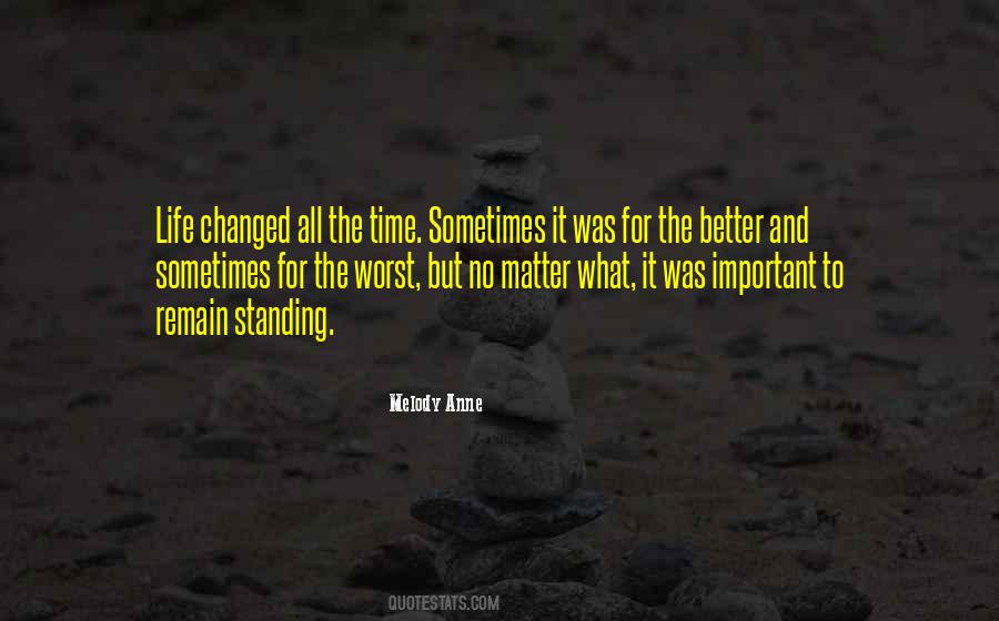 Quotes About Standing By Someone No Matter What #420433