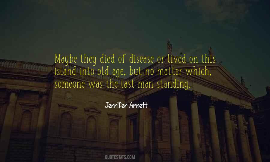 Quotes About Standing By Someone No Matter What #745105