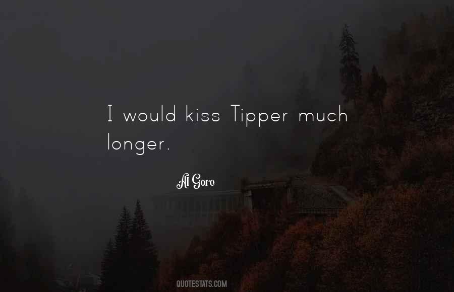 Tipper Quotes #1806455