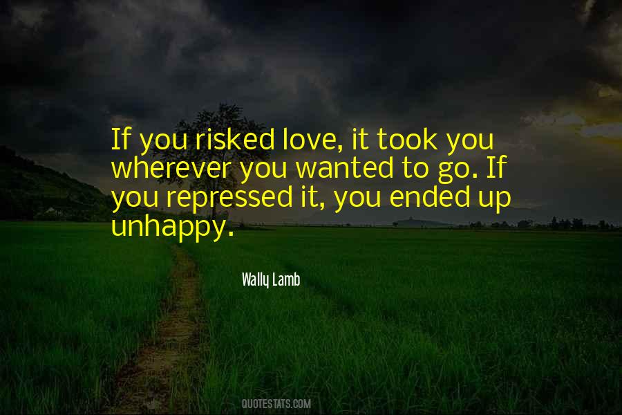 Quotes About Love That Ended #701845