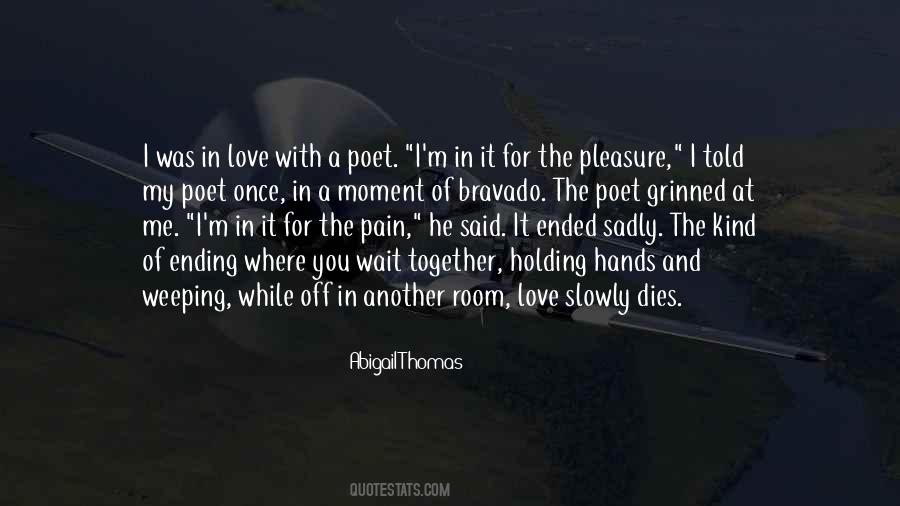 Quotes About Love That Ended #793578