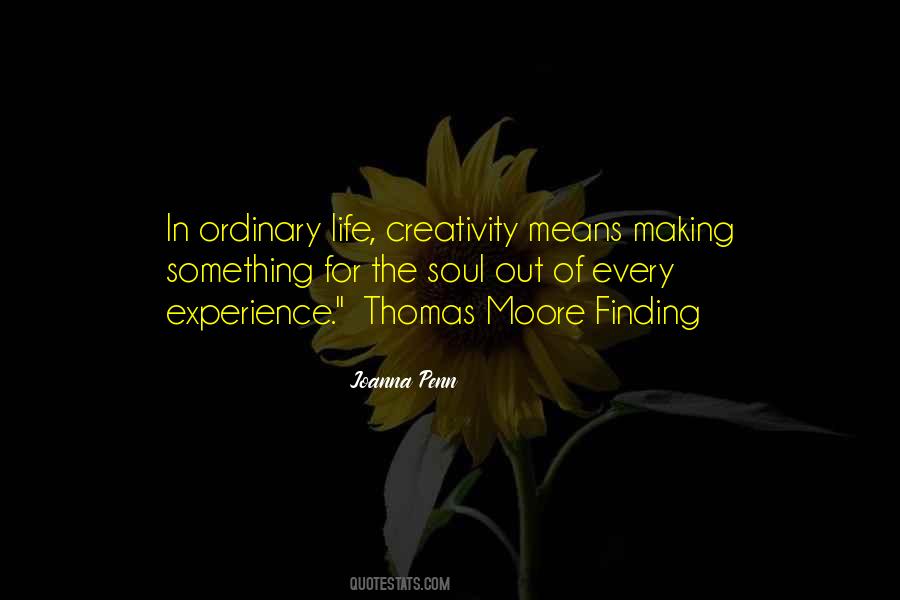 Quotes About Life Creativity #1342558