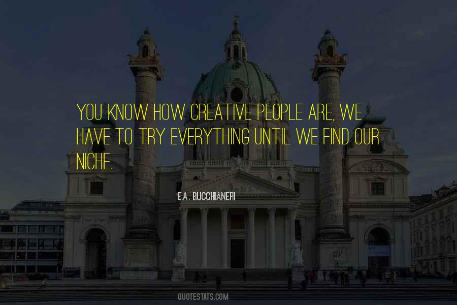 Quotes About Life Creativity #144706