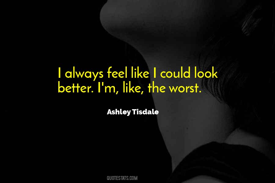 Tisdale Quotes #1199941