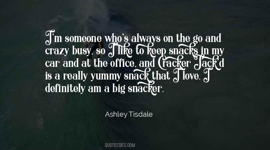 Tisdale Quotes #1238594