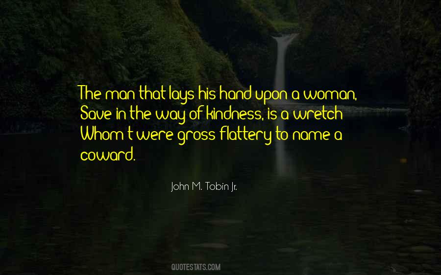 Tobin's Quotes #467377