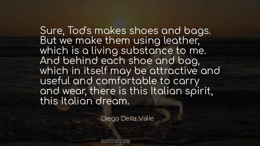 Tod's Quotes #1267589