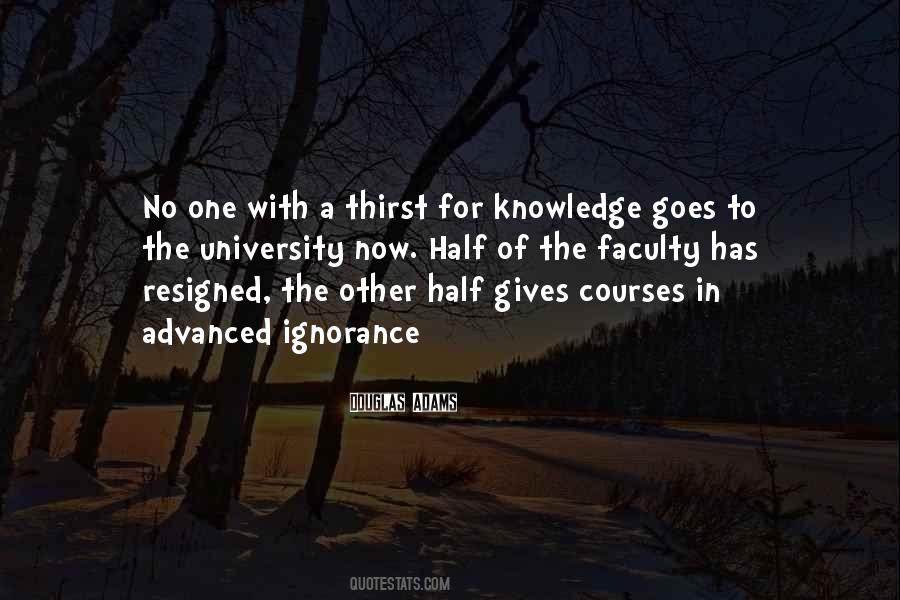 Quotes About Half Knowledge #1230317