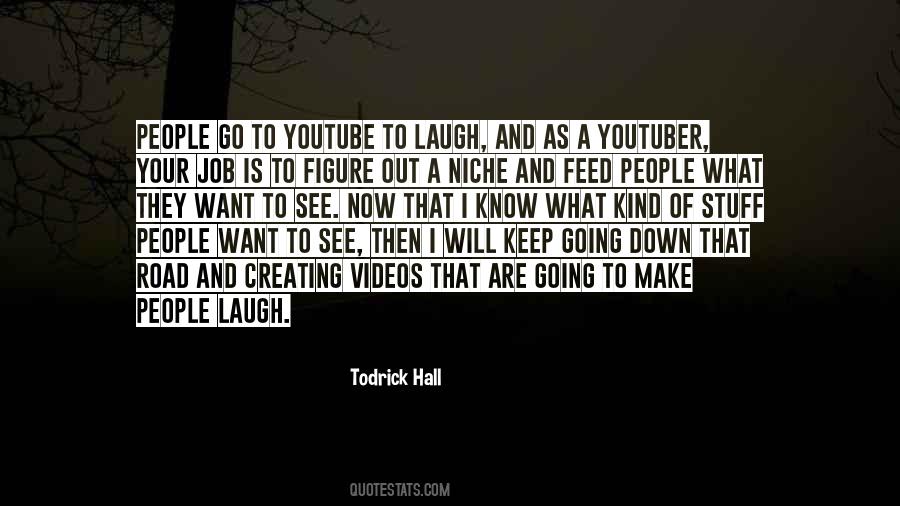 Todrick Quotes #1760385