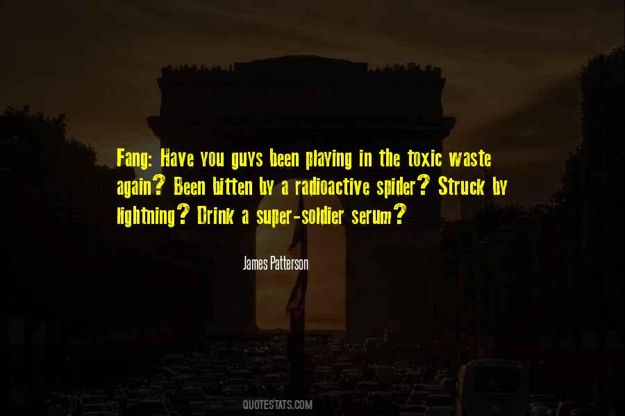 Quotes About Radioactive #336169
