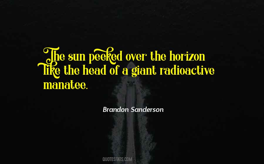 Quotes About Radioactive #396269