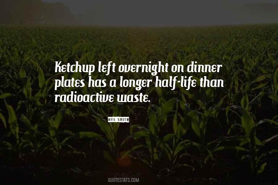 Quotes About Radioactive #746854