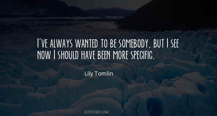 Tomlin's Quotes #207428