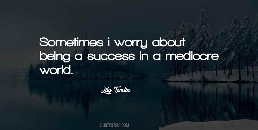 Tomlin's Quotes #313082