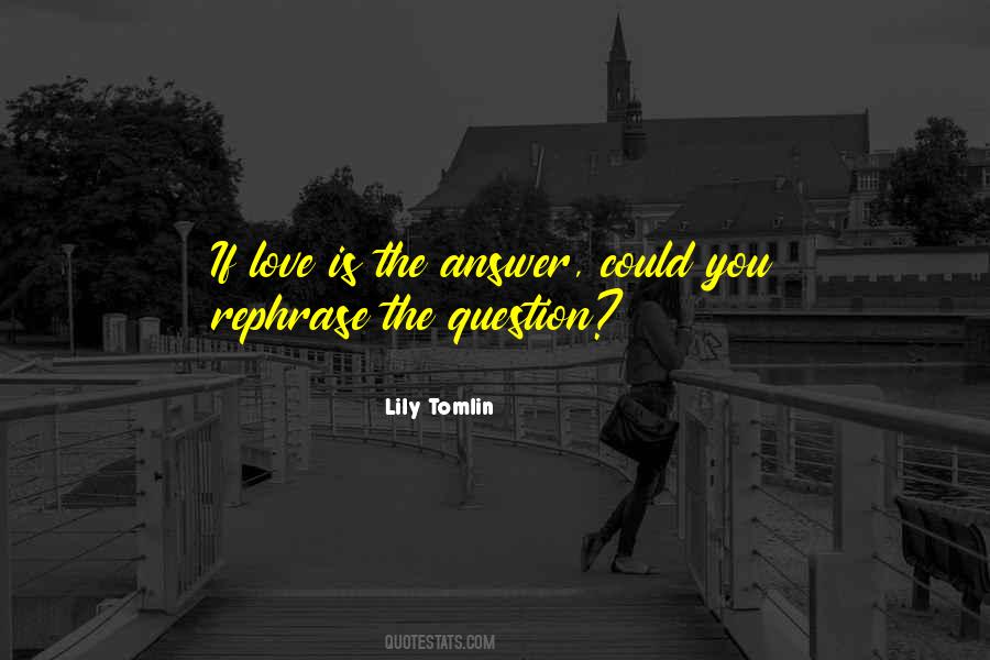 Tomlin's Quotes #891687