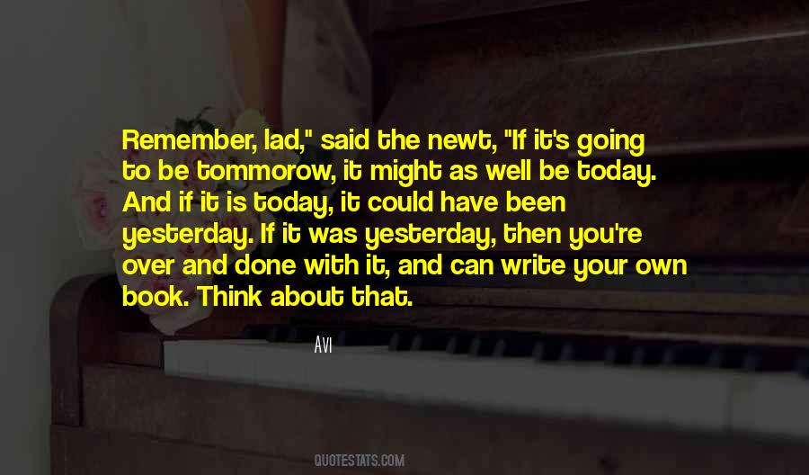 Tommorow Quotes #883133