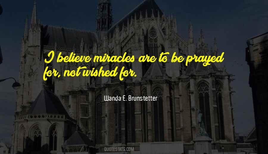 Quotes About Miracles #1752954