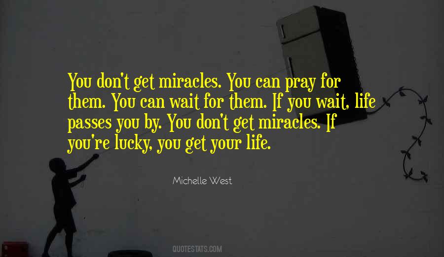 Quotes About Miracles #1827138