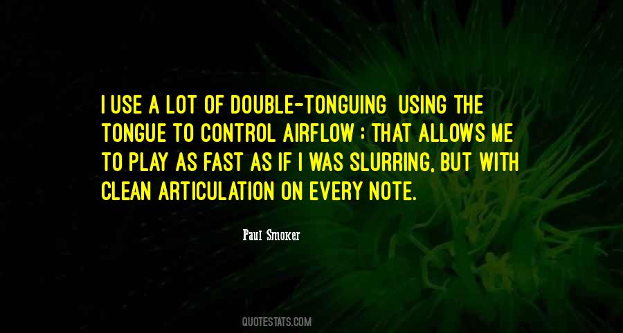 Tonguing Quotes #893560