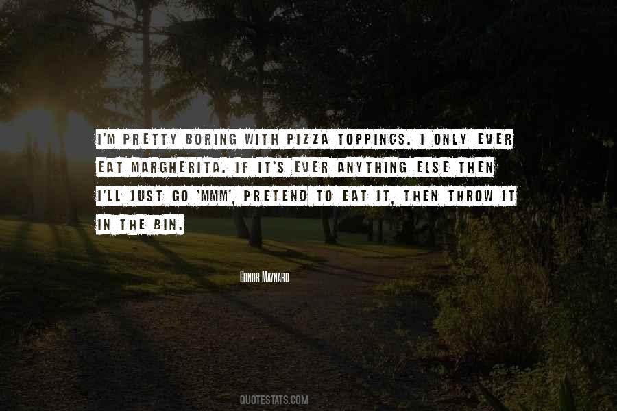 Toppings Quotes #1489726
