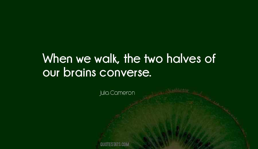 Quotes About Two Halves #1381807