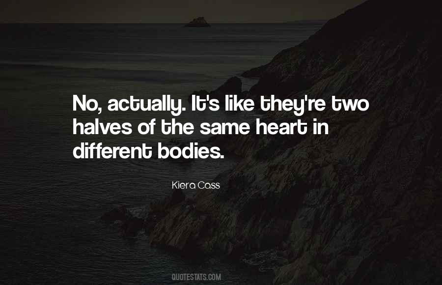 Quotes About Two Halves #1734627