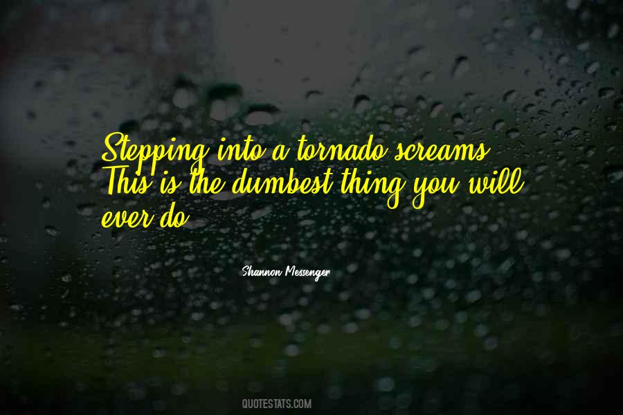 Tornado's Quotes #1209594