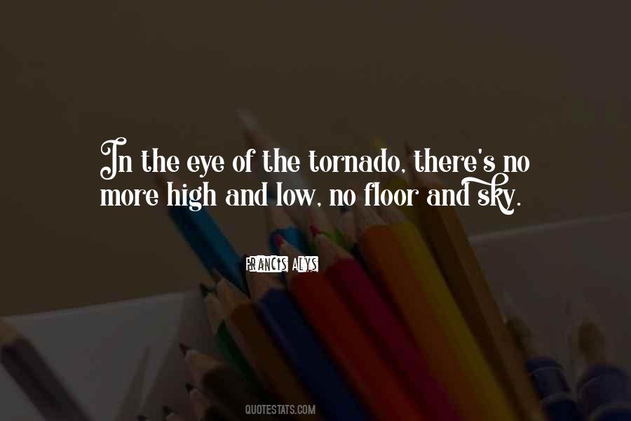 Tornado's Quotes #1230459