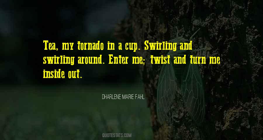 Tornado's Quotes #738684