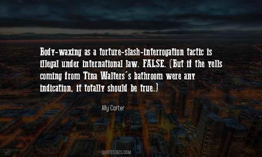 Torture's Quotes #128959