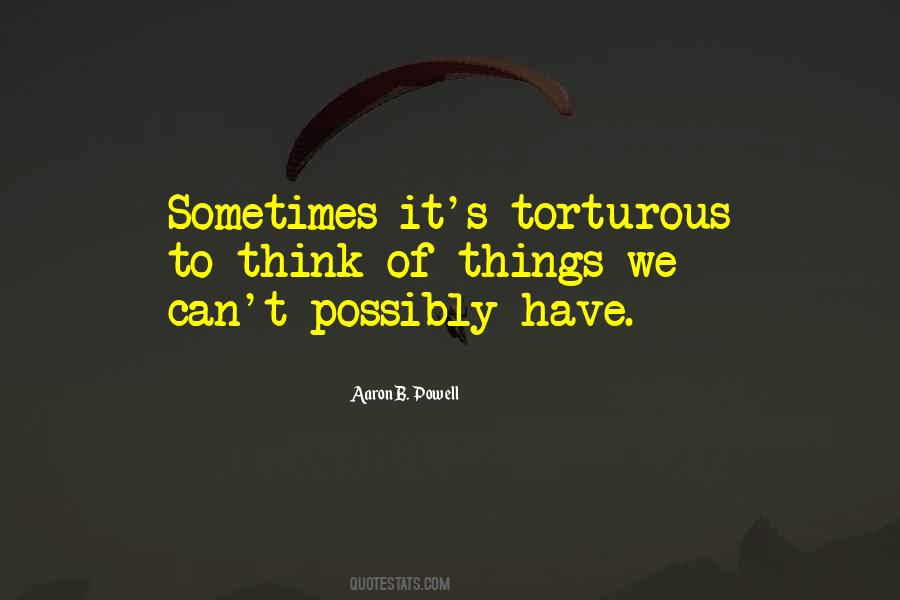 Torturous Quotes #465758