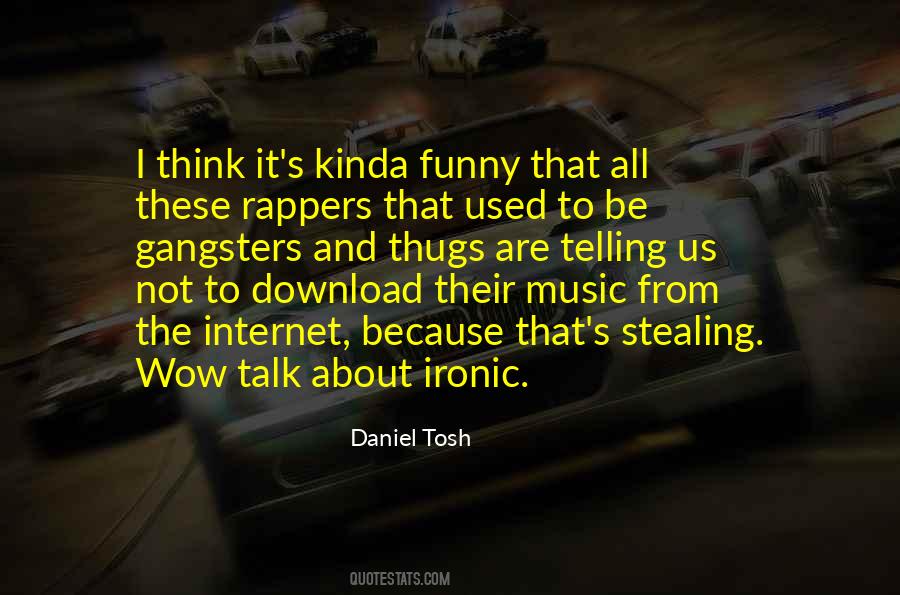 Tosh's Quotes #458714