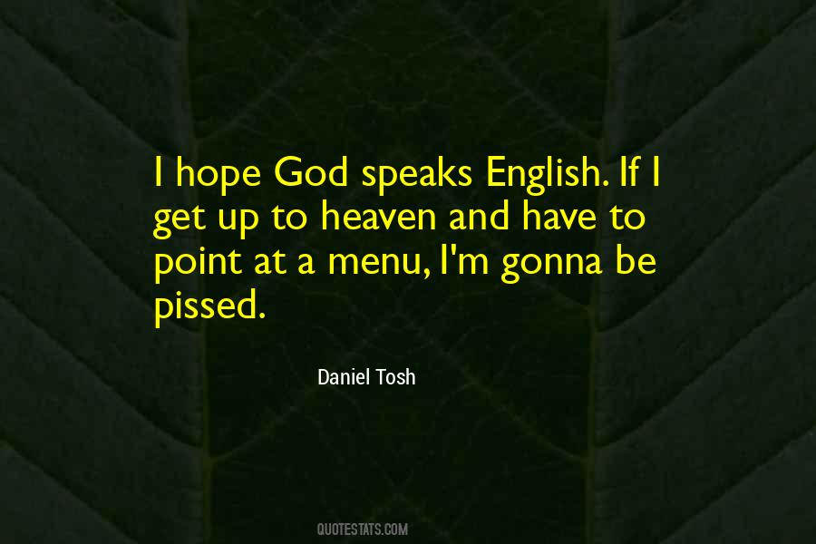 Tosh's Quotes #469858