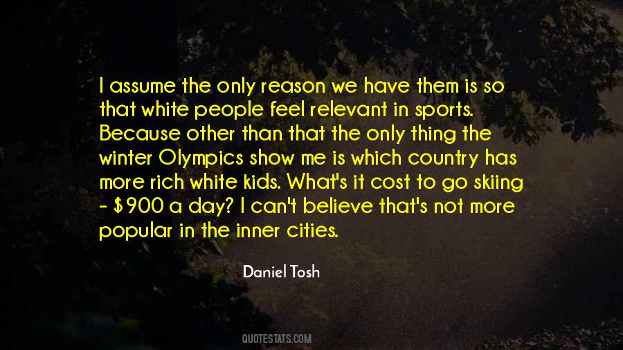 Tosh's Quotes #580982