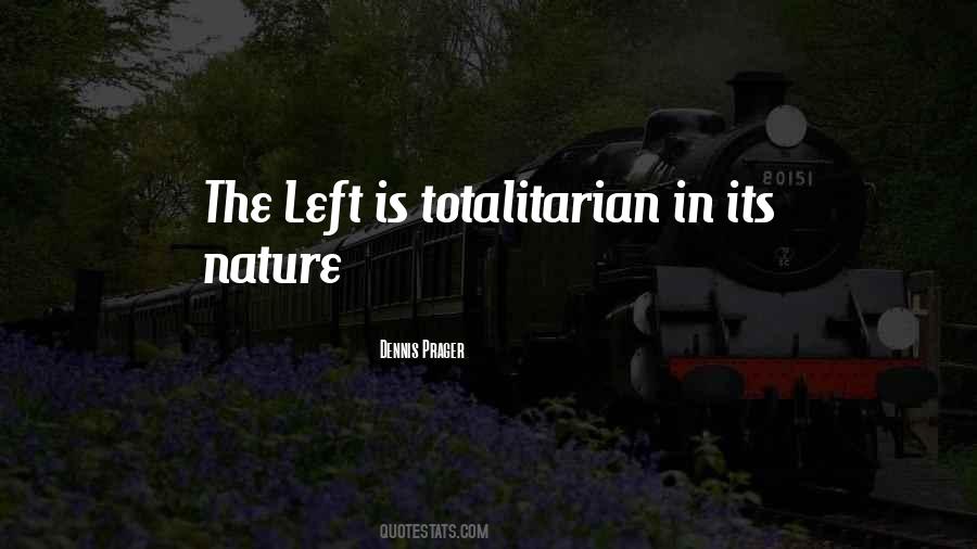 Totalitarian's Quotes #142886