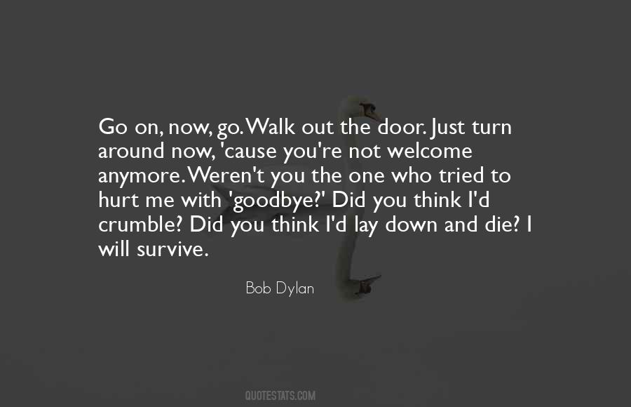Quotes About I Will Survive #1296434