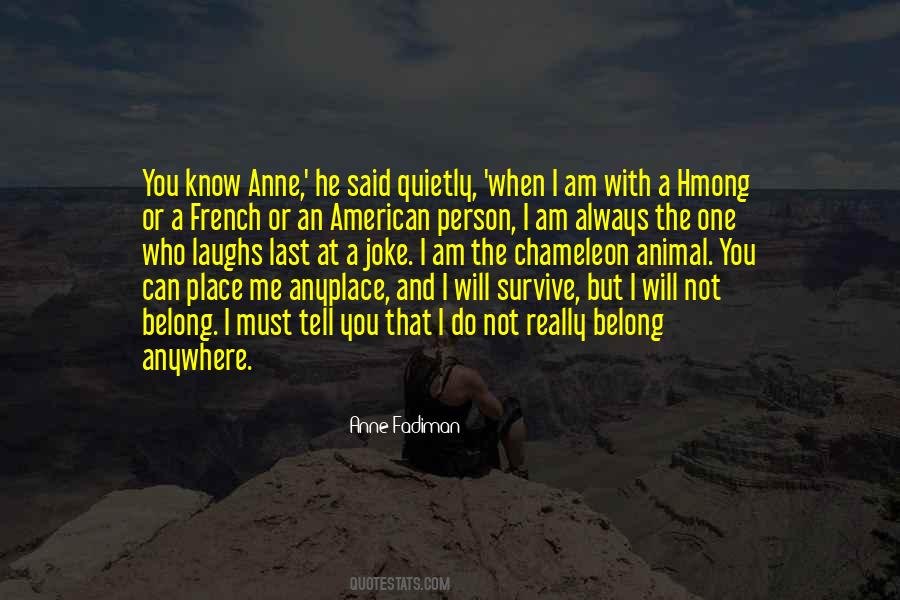 Quotes About I Will Survive #1596469