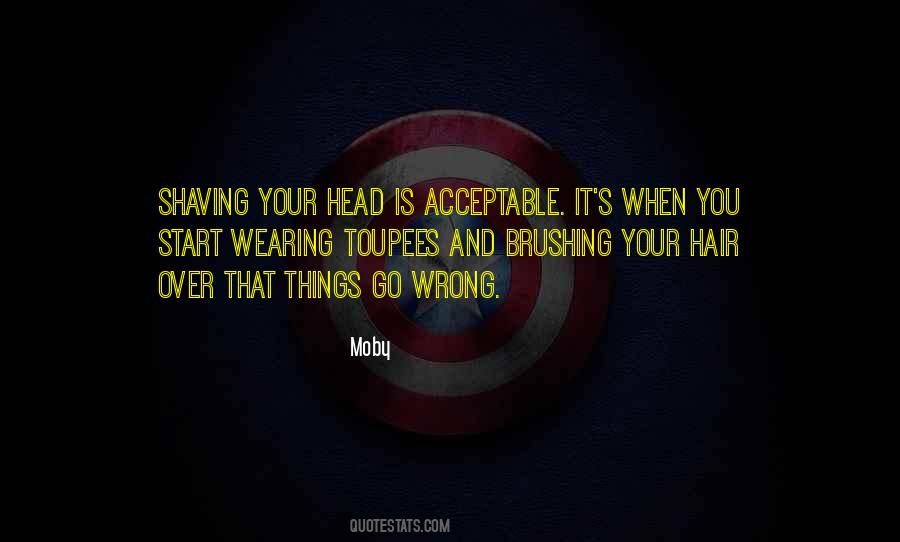 Toupees Quotes #870038