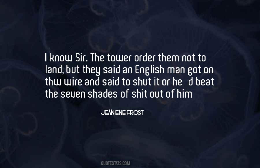 Tower'd Quotes #205536