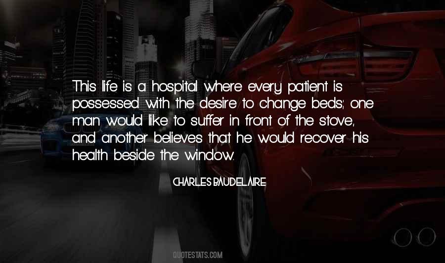 Quotes About Hospital Beds #1392875