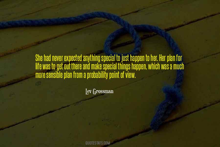 Quotes About Life Not What You Expected #110279