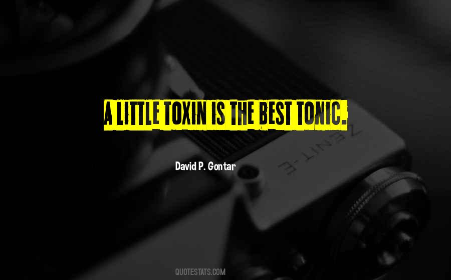 Toxin Quotes #1391808