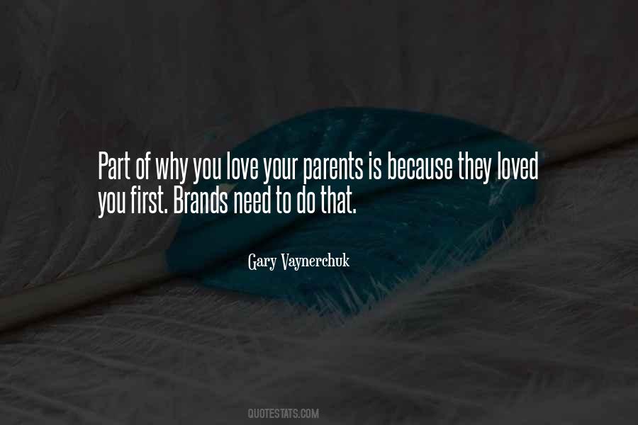 Quotes About Your Parents Love #1005065