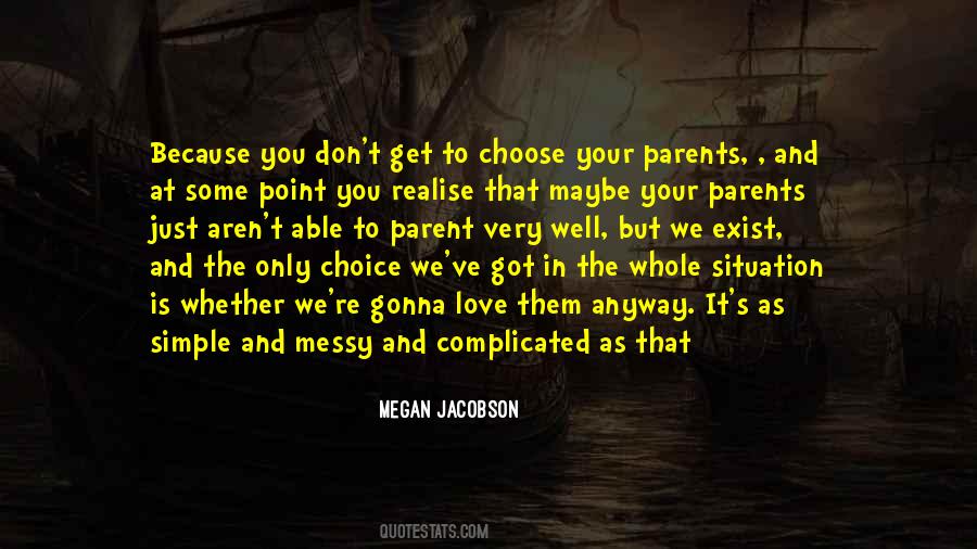 Quotes About Your Parents Love #1613118