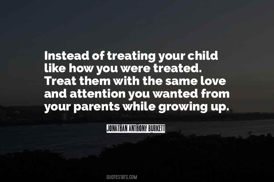 Quotes About Your Parents Love #1700255