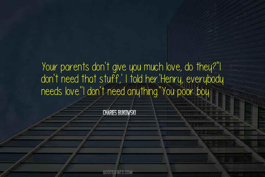 Quotes About Your Parents Love #1707466